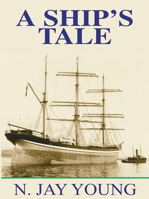cover image of A Ship's Tale